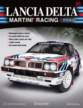 Costruisci la Lancia Delta Martini Racing - Uscita n.50 - 13 Febbraio 2025 - Settimanale