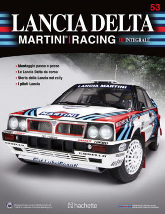 Costruisci la Lancia Delta Martini Racing - Uscita n.53 - 8 Marzo 2025 - Settimanale