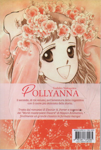 Manga classic - Pollyanna - Yoshiko Nakagawa - n. 2 - bimestrale - agosto - settembre 2023