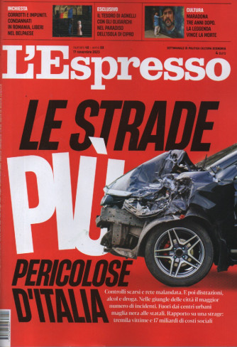 L'Espresso - n. 46 - 17 novembre  2023 - settimanale