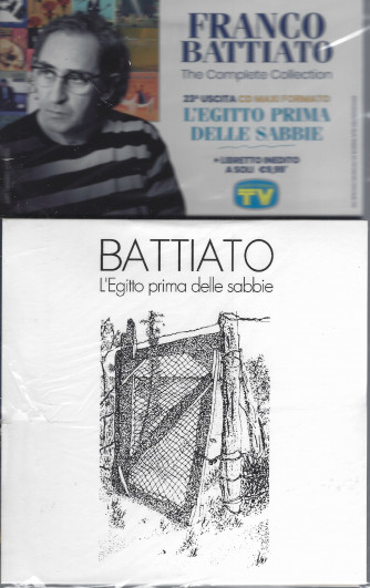 Cd Sorrisi Collezione- Franco Battiato - 23°uscita -L'Egitto prima delle sabbie-  cd maxi formato + libretto inedito  - 11/3/2022 - settimanale