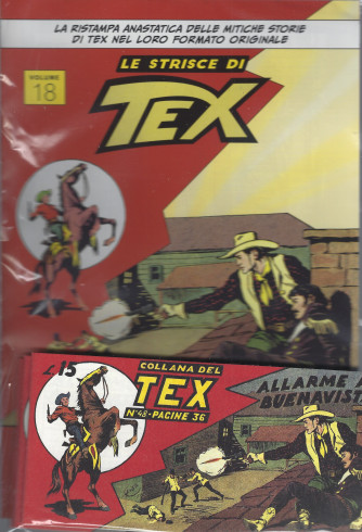 Le striscie di Tex - uscita n.18 - Allarme a Buenavista - settimanale