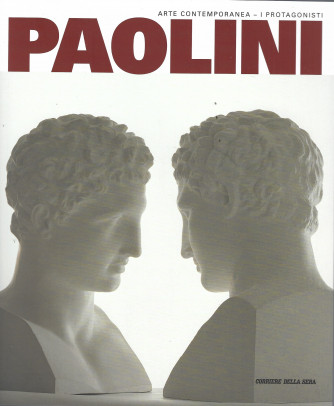 Arte contemporanea -I protagonisti -Paolini- n. 8 - settimanale