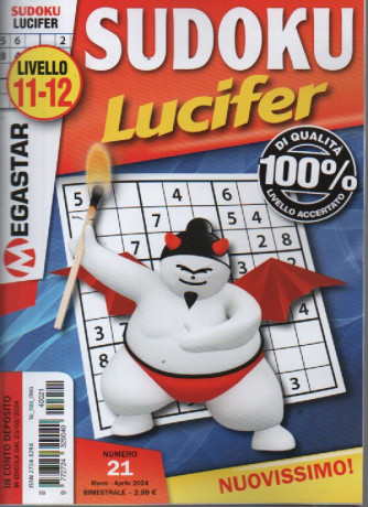 Sudoku Lucifer - livello 11-12 - n. 21 - bimestrale -marzo - aprile 2024