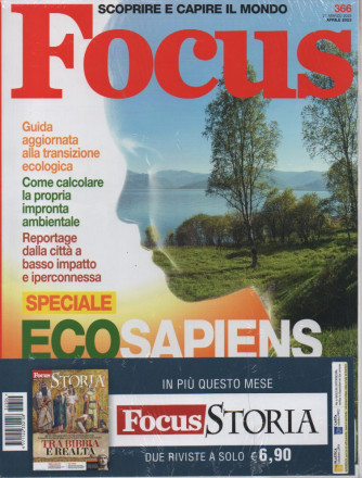 Focus  + Focus Storia - n. 366- aprile  2023 - 2 riviste