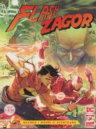 Flash/Zagor - n. 25 - Quando i mondi si scontrano- 27 giugno  2024 - mensile