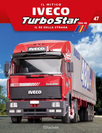 Costruisci l'Iveco TurboStar - Uscita n.47 - 8 Marzo 2025 - Settimanale