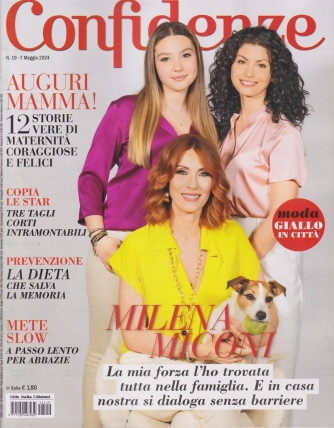 Confidenze - n.19 - 7 maggio    2024 - settimanale