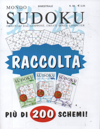 Raccolta Mondo Sudoku - n. 63 - bimestrale -agosto - settembre  2023