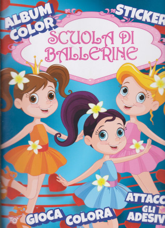 Album color  Scuola di ballerine - n. 44 - bimestrale - 17 dicembre 2020 -