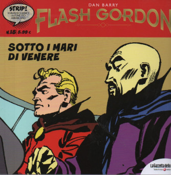 Flash Gordon -Sotto i mari di Venere   n. 18 -Dan Barry -  settimanale