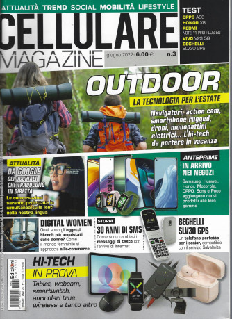 Cellulare Magazine - n. 3  -giugno   2022 - mensile -