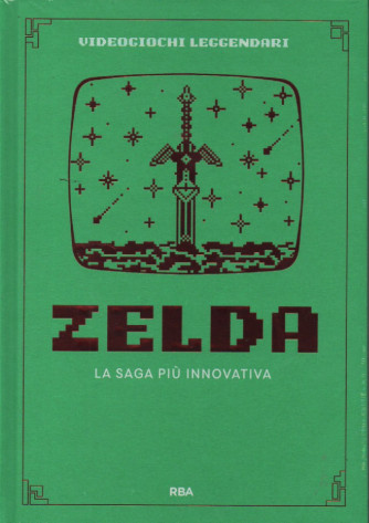Videogiochi leggendari - Zelda - La saga più innovativa - n. 2 - 11/1/2024 - settimanale - copertina rigida