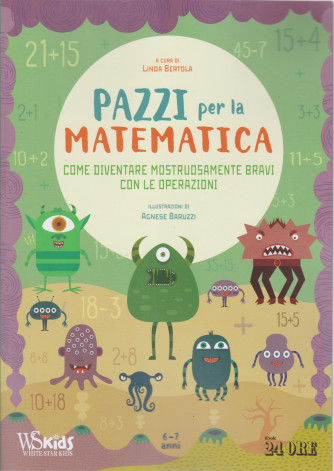 Pazzi per la matematica - Linda Bertola - mensile n. 1/2021 -