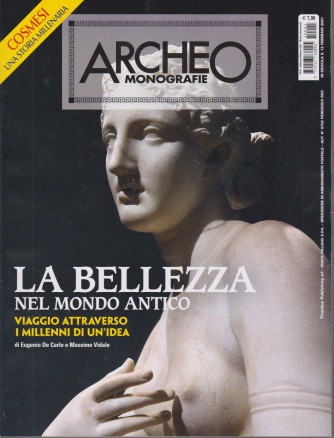 Archeo Monografie - n. 41 - La bellezza nel mondo antico.  -febbraio - marzo 2021 - bimestrale