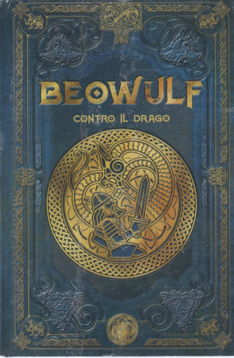 Mitologia Nordica -Beowulf contro il drago  n.  -40 - settimanale -28/10/2023 - copertina rigida