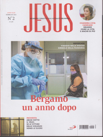 Jesus - n. 2 -Bergamo un anno dopo -  febbraio 2021-