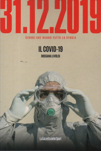 31/12/2019  - Il Covid - 19 - Rossana Livolsi-    n. 95- settimanale -156 pagine