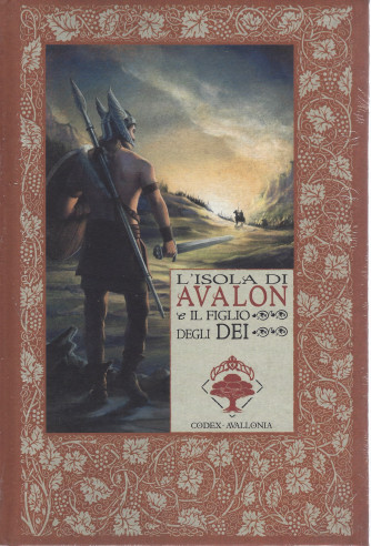 Le cronache di Excalibur  -L'isola di Avalon e il figlio degli dei-   n. 30 - settimanale -6/5/2022 - copertina rigida
