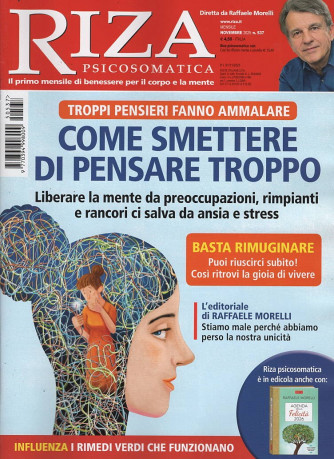 Riza Psicosomatica - Come smettere di pensare troppo - Uscita n.537 - 1 Novembre 2025 - Mensile