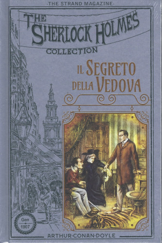 The Sherlock Holmes Collection -Il segreto della vedova-  n. 32     - settimanale -14/5/2022- copertina rigida