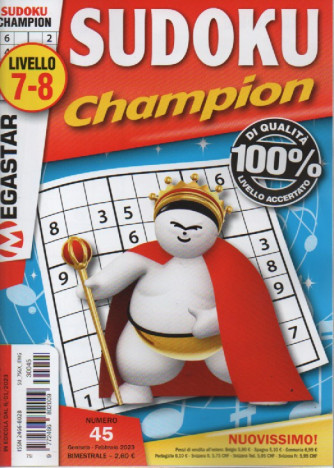 Sudoku Champion - n. 45 -livello 7-8 - gennaio - febbraio 2023 - bimestrale