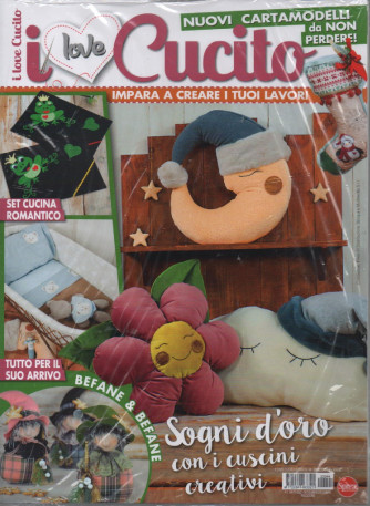 I Love Cucito  Extra - n. 44 - bimestrale -novembre - dicembre 2022