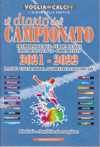 Voglia di Calcio Il diario del campionato 2021-2022 - n. 3/2021 - mensile