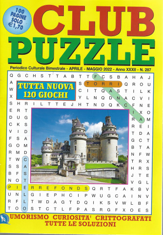Club Puzzle - n. 287 - bimestrale - aprile - maggio 2022 - 100 pagine