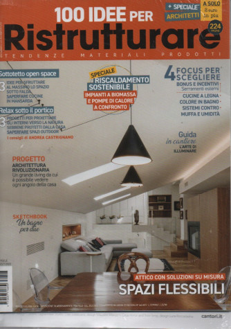 100 Idee per Ristrutturare + Architetti- n. 103 -agosto 2023- 2 riviste
