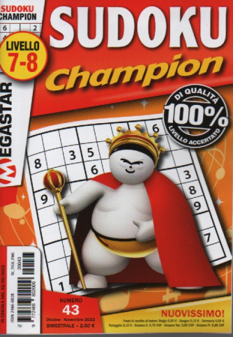 Sudoku Champion - n. 43 -livello 7-8 -  ottobre - novembre 2022 - bimestrale