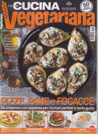 La mia cucina vegetariana - n. 109 - bimestrale -ottobre - novembre 2021