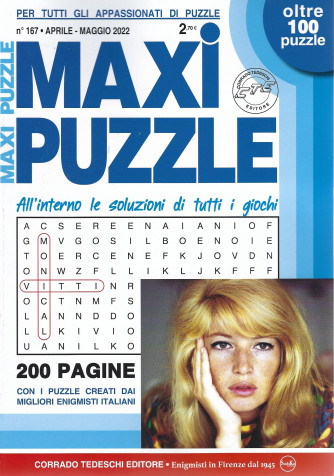 Maxi puzzle - n. 167 -aprile - maggio 2022 - trimestrale - oltre 100 puzzle - 200 pagine