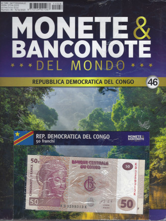Monete & Banconote del mondo - n. 46  -Repubblica democratica del Congo -   settimanale - 15/12/2021  -