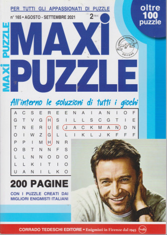 Maxi puzzle - n. 165 - agosto - settembre 2021 - trimestrale - oltre 10 puzzle - 200 pagine
