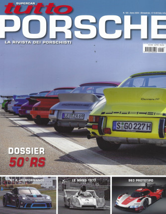 Tutto Porsche - n. 123 - bimestrale -15 luglio  2022