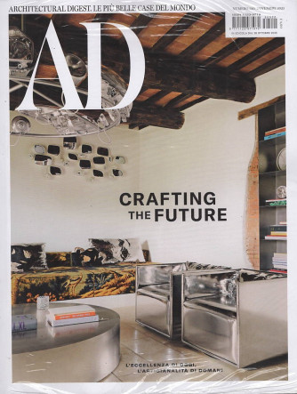 AD Architectural Digest - Crafting the Future - Uscita n.520 - 31 Ottobre 2025 - Mensile