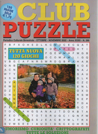 Club Puzzle - n. 290 - bimestrale - ottobre - novembre 2022 - 100 pagine