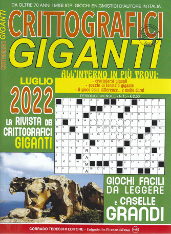 Crittografici giganti - n. 15- mensile -luglio  2022