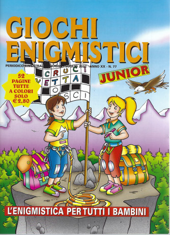 Giochi Enigmistici Junior - n. 77 - bimestrale - giugno - luglio 2022 -