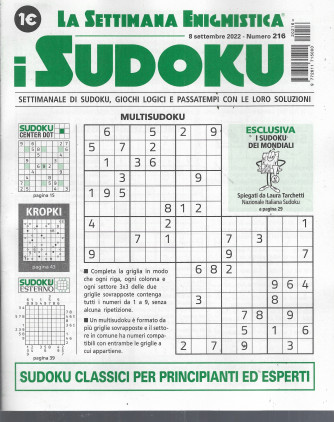 La settimana enigmistica - i sudoku - n.216 - 8 settembre 2022 - settimanale