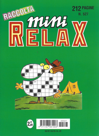 Raccolta Mini Relax - n. 527 - mensile - maggio 2022 - 212 pagine