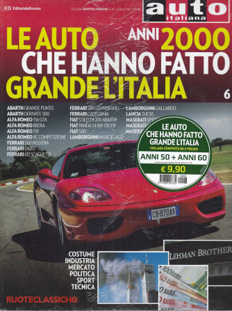 Ruoteclassiche -   Auto italiana - Le auto anni 2000 che hanno fatto grande l'Italia + Le auto anni 90 che hanno fatto grande l'Italia - n. 96 - luglio 2018 - 2 riviste- -n. 129 - 2 riviste