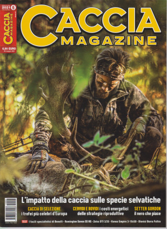 Caccia Magazine - n. 6 - mensile - giugno  2021