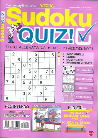 Sudoku quiz! - n. 41 - marzo - aprile  2022-  bimestrale