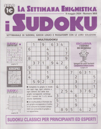 La settimana enigmistica - i sudoku - n.303-9 maggio    2024 - settimanale