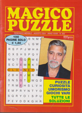 Magico puzzle - n. 363 -  mensile -agosto     2024 - 100 pagine