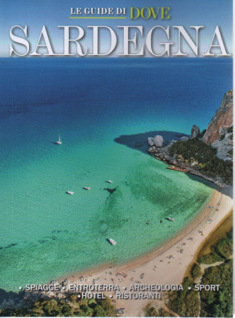 Le guide di Dove -Sardegna - n. 2 -agosto 2023