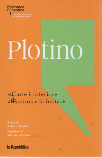 Biblioteca filosofica -Plotino - n. 19 -171  pagine - La Repubblica