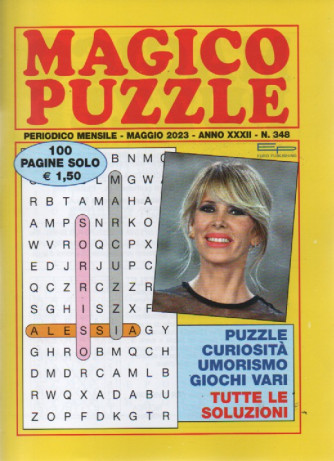 Magico puzzle - n. 348- mensile -maggio   2023 - 100 pagine